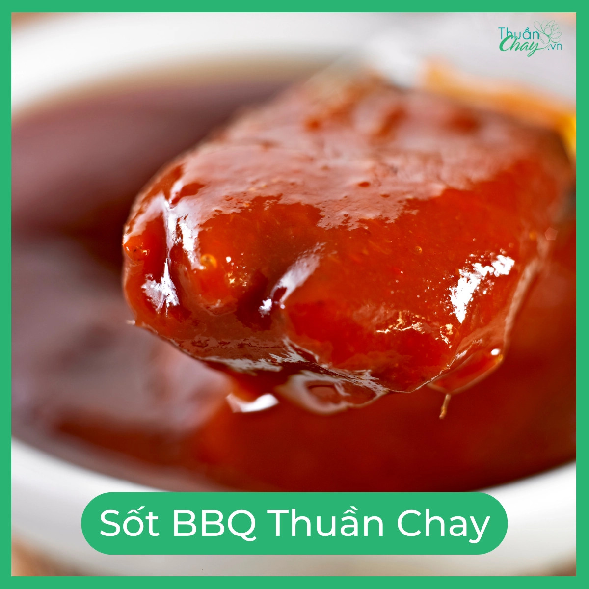 Sốt BBQ Thuần Chay